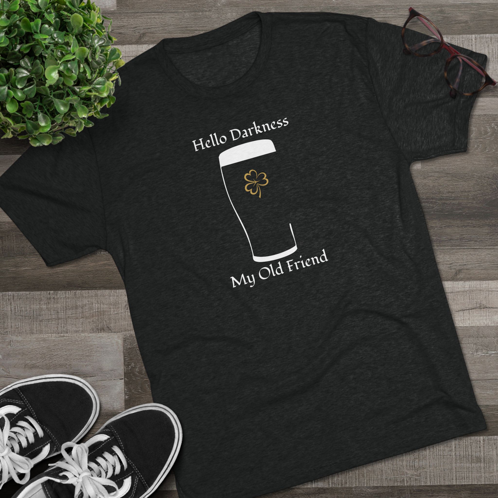 Hello Darkness My Old Friend pint glass design Tee | Beer St. Patrick's Shamrock