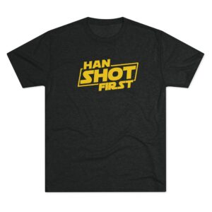 Han Shot First T-Shirt | Star Wars Phrase Graphic Tee